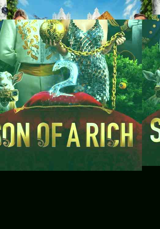 Son of a Rich 2