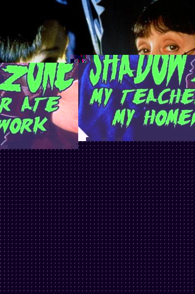 Shadow Zone: My Teacher Ate My Homework