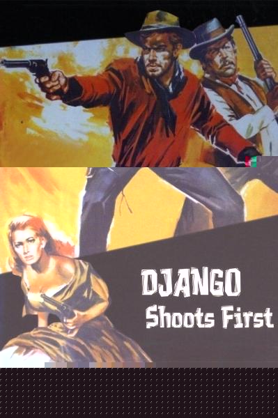 Django Shoots First