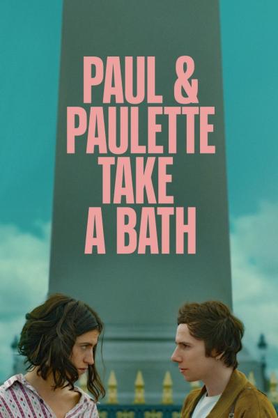 Paul and Paulette Take a Bath
