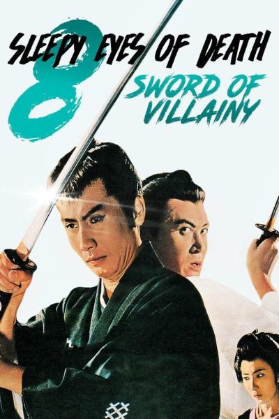 Sleepy Eyes of Death: Sword of Villainy