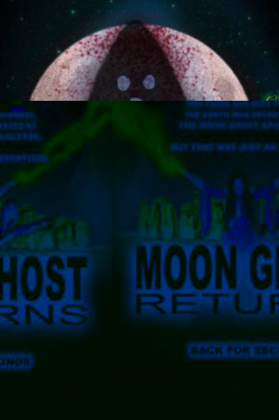 Moon Ghost Returns