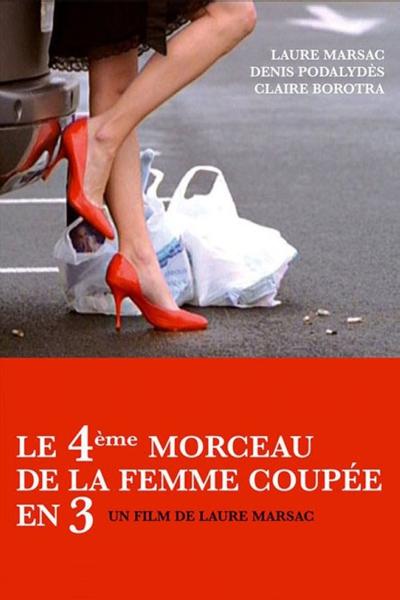 Le quatrième morceau de la femme coupée en trois