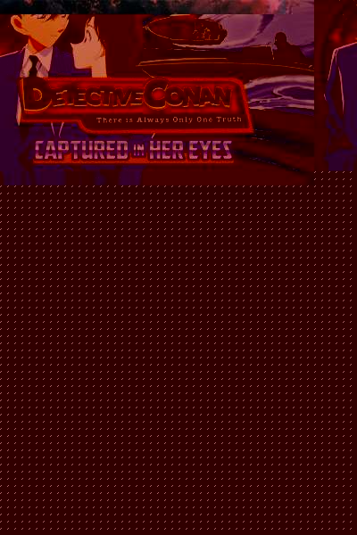 Case Closed: Captured In Her Eyes