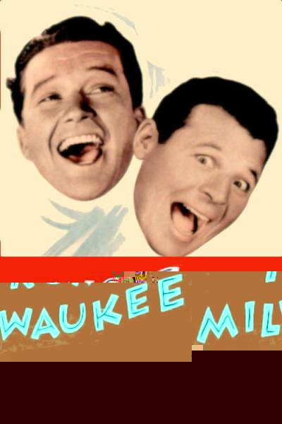 Two Guys from Milwaukee