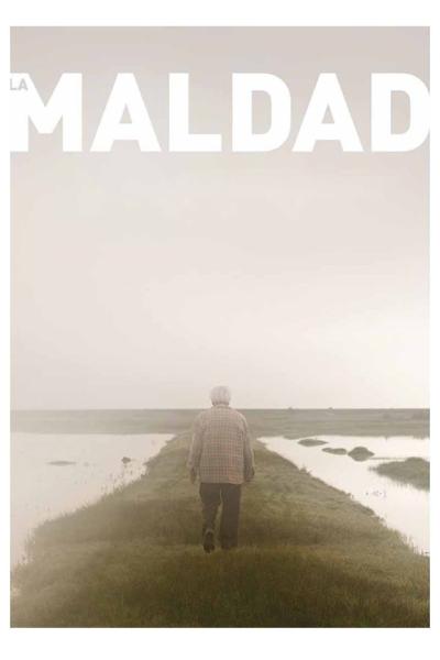 La Maldad