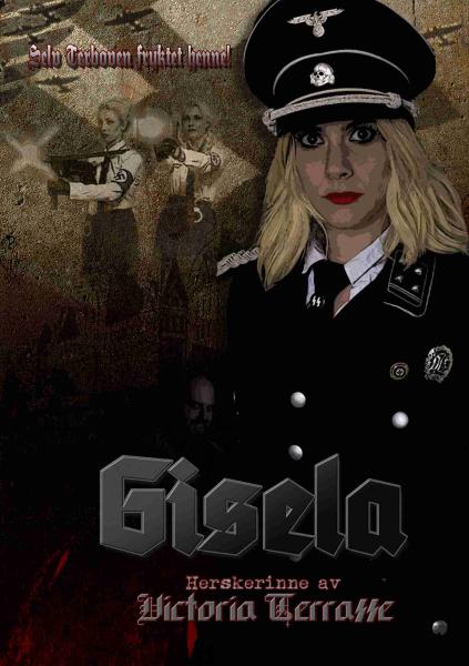 Gisela: Herskerinne av Victoria Terrasse