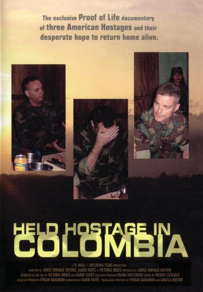 Held Hostage in Colombia