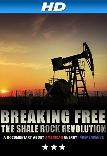 Breaking Free: The Shale Rock Revolution