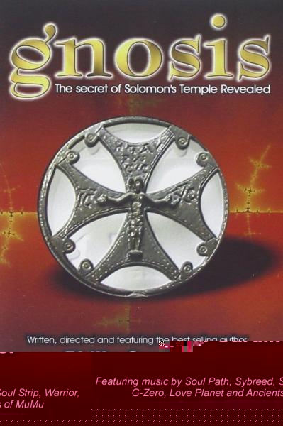Gnosis, the Secret of Solomon's Temple Revealed