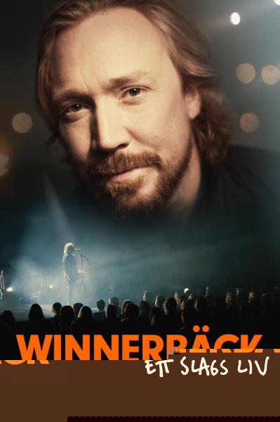 Winnerbäck - Ett slags liv