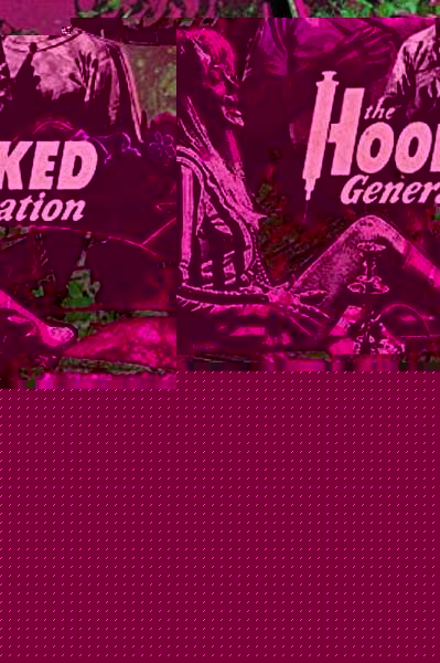 The Hooked Generation