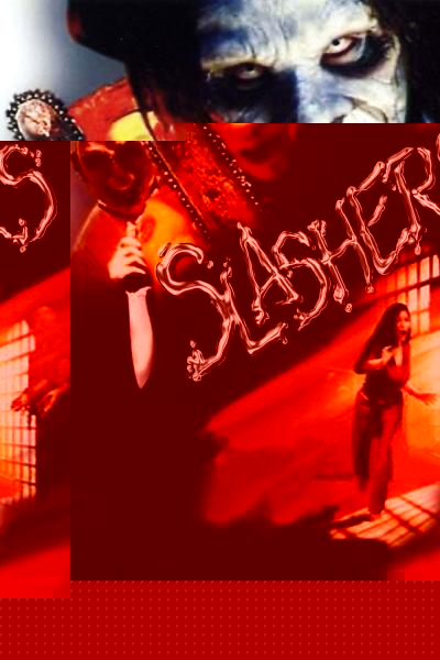 Slashers
