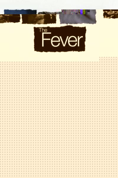 The Fever