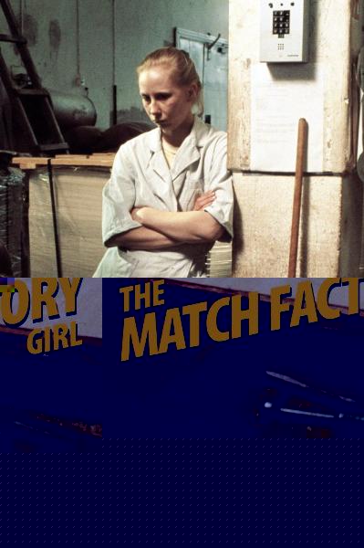The Match Factory Girl
