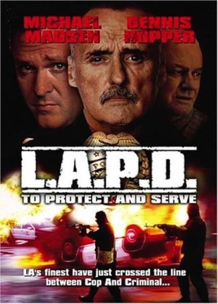 L.A.P.D.: To Protect and to Serve