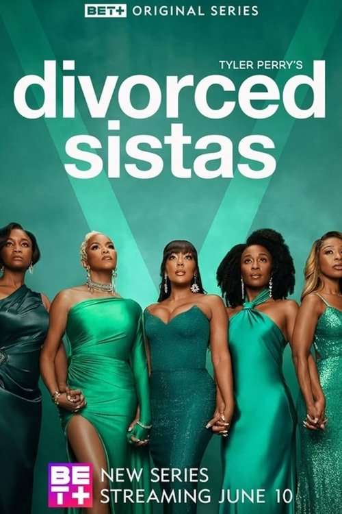 Tyler Perry's Divorced Sistas