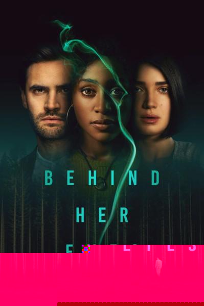 Behind Her Eyes